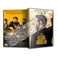 İllegal Hayatlar - 2023 Türkçe Dvd Cover Tasarımı